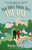And Then There Was The One (A Novel) by Martha Waters, 9781668069578