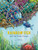 Rainbow Fish and the Great Escape by Marcus Pfister, David Henry Wilson, 9780735845909