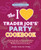 The I Love Trader Joe's Party Cookbook: 15th Anniversary Edition by Cherie Mercer Twohy, 9781646048076