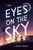 Eyes on the Sky - 9781665944212 by J. Kasper Kramer, 9781665944212
