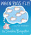 When Pigs Fly! (A Song for Dreamers) by Sandra Boynton, Sandra Boynton, 9781665977449