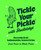 Tickle Your Pickle with Shedletsky's (How to make (and eat) handmade pickles, ferments and brines) by James Cooper & Natalie Preston, 9781788797207