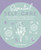 Essential Self-Care (Tarot, breathwork, astrology, moon cycles, restorative recipes, crystals, and more) by Leah Vanderveldt, 9781800654716