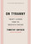 On Tyranny (Twenty Lessons from the Twentieth Century) - 9798217087952 by Timothy Snyder, 9798217087952