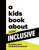 A Kids Book About Being Inclusive by Ashton Mota, Rebekah Bruesehoff, 9780744094725