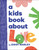 A Kids Book About Love by Ziggy Marley, 9780744094626