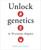 Unlock Genetics in 10 Concise Chapters by Marianne Taylor, 9781398857728
