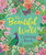 The Beautiful World Coloring Book by Tansy Willow, 9781398859425