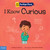I Know Curious (A book about feeling curious, bored, and confused) by Lindsay N. Giroux, Alicia Teba Godoy, 9798885540704