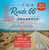 The Route 66 Cookbook (The Best Recipes from Every Stop Along the Way) by Mia Lind, 9780760393635