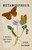 Metamorphosis (A Natural and Human History) by Oren Harman, 9781541607606