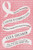 Cancer Is Complicated (And Other Unexpected Lessons I've Learned) by Clea Shearer, 9780593830611