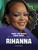 What You Never Knew About Rihanna - 9798875210600 by Kirstie Myvett, 9798875210600