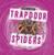 Trapdoor Spiders - 9798875224904 by Lisa J. Amstutz, 9798875224904