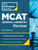 Princeton Review MCAT General Chemistry Review, 5th Edition (Complete Content Prep + Practice Tests) by The Princeton Review, 9780593518830