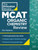Princeton Review MCAT Organic Chemistry Review, 5th Edition (Complete Orgo Content Prep + Practice Tests) by The Princeton Review, 9780593518847
