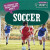 20 Things You Didn't Know About Soccer by Theia Lake, 9781499450415