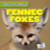 Fennec Foxes - 9781482471182 by Kristen Rajczak Nelson, 9781482471182
