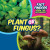 Plant or Fungus? by Ezra E. Knopp, 9781499452785