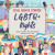 LGBTQ+ Rights - 9781499453713 by Louise Spilsbury, 9781499453713