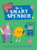Be a Smart Spender - 9781499453867 by Izzi Howell, Yekyung Kwon, 9781499453867