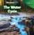The Water Cycle - 9781641904315 by Theia Lake, 9781641904315