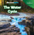 The Water Cycle - 9781641904315 by Theia Lake