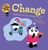Change - 9781725396449 by Ruth Percival, Dean Gray, 9781725396449