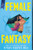 Female Fantasy (A Novel) by Iman Hariri-Kia, 9781728270647