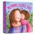Mummy, I Love You by Wonder House Books, Estella Corke, 9789358568486