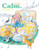 Calm (A Choose Your Own Attitude Book) - 9781486731572 by Gail Hayes, Helen Flook, 9781486731572