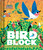 Birdblock (An Abrams Block Book) by Christopher  Franceschelli, Peski Studio, 9781419760648