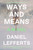 Ways and Means (A Novel) - 9781419768200 by Daniel Lefferts, 9781419768200