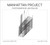 Manhattan Project (Photographs by JAN STALLER) by Jan  Staller, Neil deGrasse Tyson, Brett Littman, 9791254600955