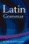 A Latin Grammar by James Morwood, 9780198602774