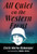 All Quiet on the Western Front - 9780143138761 by Erich Maria Remarque, Maria Tatar, Samantha Power