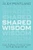 Shared Wisdom (Cultural Evolution in the Age of AI) by Alex Pentland, 9780262050999