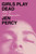Girls Play Dead (Acts of Self-Preservation) by Jen Percy, 9780385550048