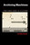 Archiving Machines (From Punch Cards to Platforms) by Amelia Acker, 9780262553247
