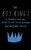 The Boy Kings (A Journey into the Heart of the Social Network) by Katherine Losse, 9781451668261
