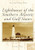 Lighthouses of the Southern Atlantic and Gulf States by Linda Osborne Cynowa, 9781467162593