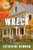 Wreck (A Novel) - 9780063453913 by Catherine Newman