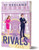 The Rivals (Deluxe Edition) by Vi Keeland, 9781464234620