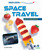 Space Travel (Space-Themed Recipes) by Jane Yates, 9798895770344