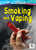 Smoking and Vaping - 9798895775233 by Ashley Kuehl, 9798895775233