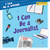 I Can Be a Journalist - 9781668964941 by Meeg Pincus, 9781668964941