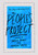 The People's Project (Poems, Essays, and Art for Looking Forward) by Saeed Jones, Maggie Smith, 9781668207024