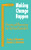 Making Change Happen (Practical Planning for School Leaders) by Jerry J. Herman, Janice L. Herman, 9780803960961