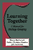 Learning Together (A Manual for Multiage Grouping) - 9780803962675 by Nancy Bacharach, Robin Christine Hasslen, Jill Anderson, 9780803962675