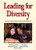 Leading for Diversity (How School Leaders Promote Positive Interethnic Relations) by Rosemary Henze, Edmundo Norte, Susan E. Sather, Ernest Walker, Anne Katz, 9780761978978